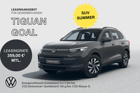 VW SUV Summer Tiguan GOAL Geschäftsleasing